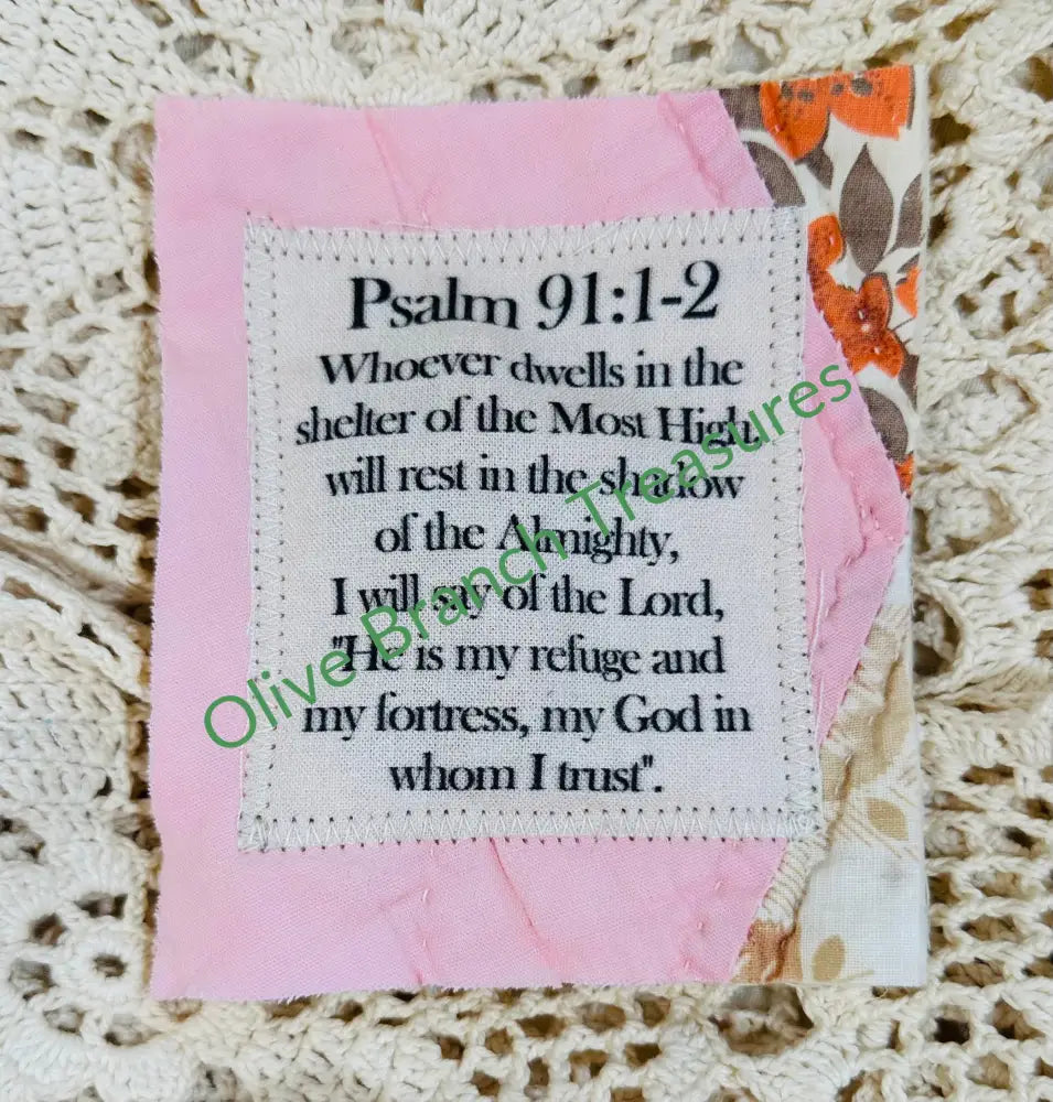 MINI SCRIPTURE QUILT BUNDLES * BUNDLE AND SAVE! Buy 5*get 1 free($10 value) / Psalm 91:1-2 Mini Scripture Quilt Bundles