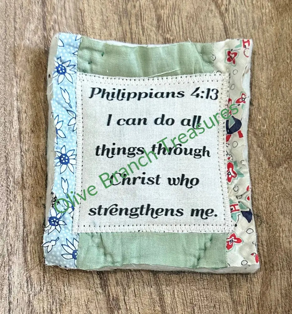 Mini Scripture Quilt Bundles * Bundle And Save! Buy 5*Get 1 Free($10 Value) / Philippians 4:13 Mini