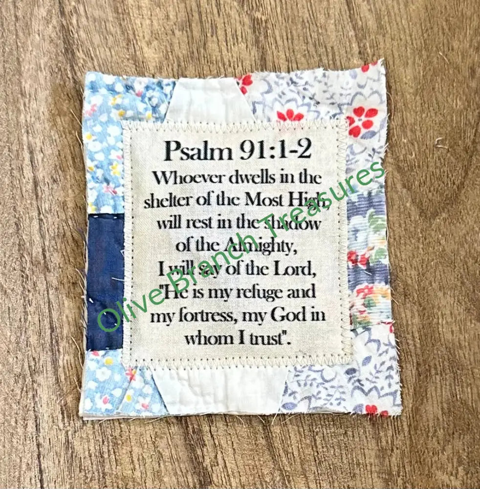 Mini Scripture Quilt Bundles * Bundle And Save! Buy 5*Get 1 Free($10 Value) / Psalm 91:1-2 Mini