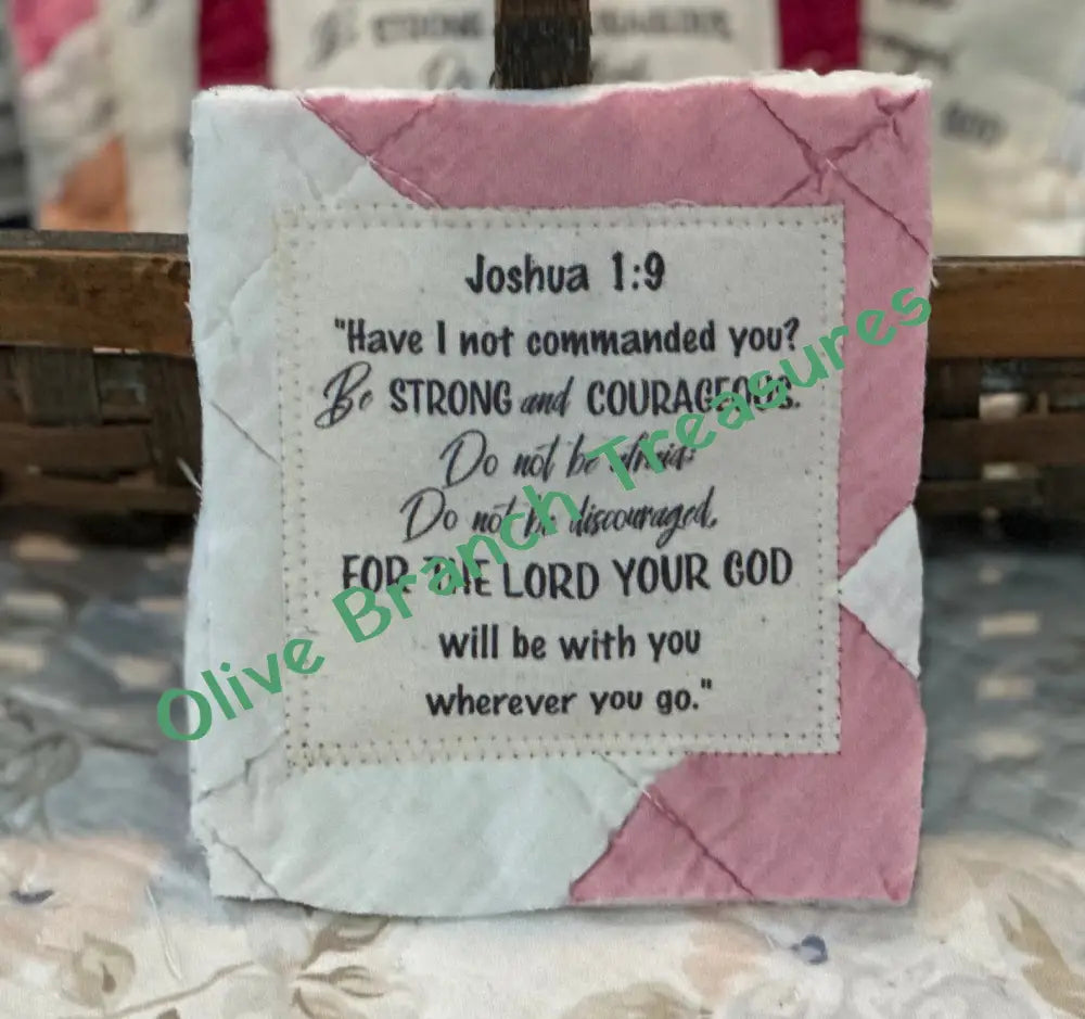 Mini Scripture Quilts * Joshua 1:9 Mini Scripture Quilt