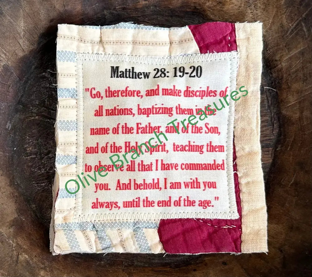 Mini Scripture Quilts * Matthew 28:19-20 Mini Scripture Quilt