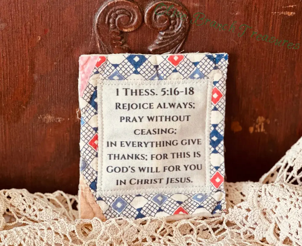 Wholesale * Mini Scripture Quilts * 1 Thess.5:16-18 Add quantity of 50 or more! Mini Scripture Quilt
