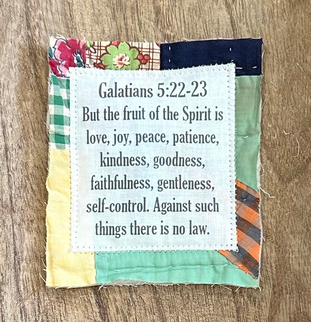 Mini Scripture Quilts * Galatians 5:22-23